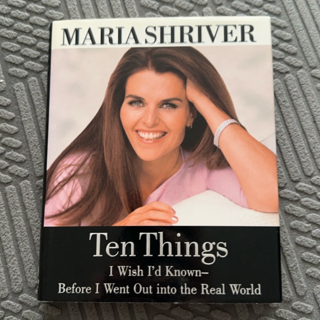 Ten Things I Wish I'd Known - Before I Went Out into the Real World