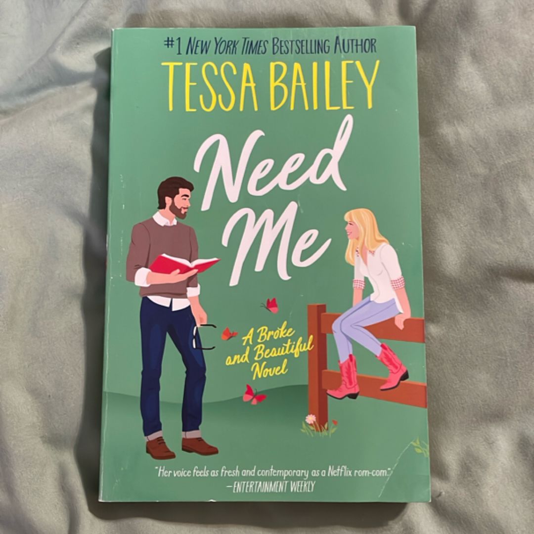 Need Me