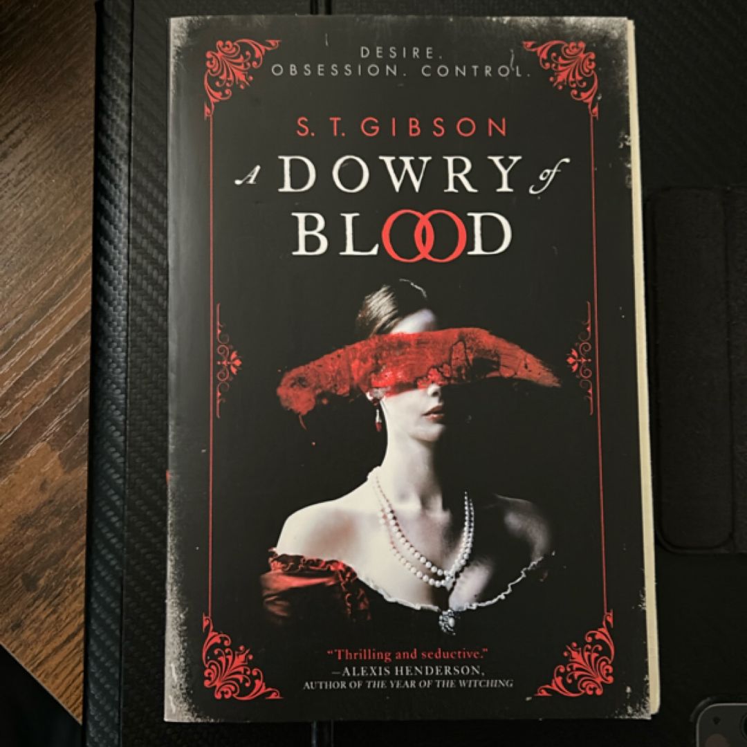 A Dowry of Blood