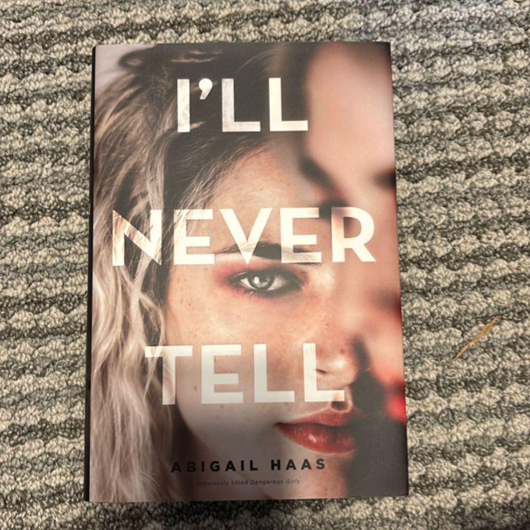 I'll Never Tell