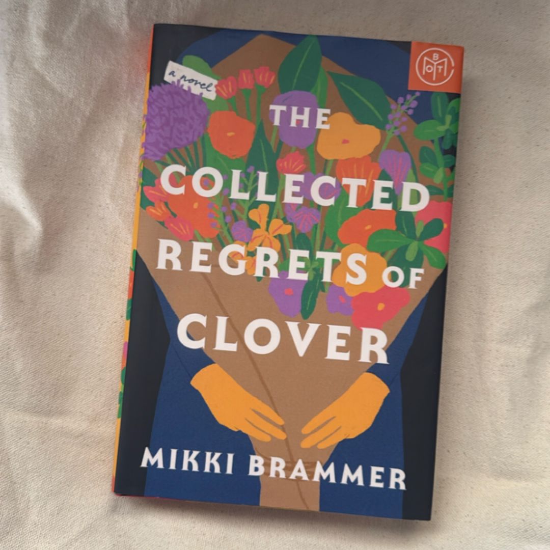 The Collected Regrets of Clover