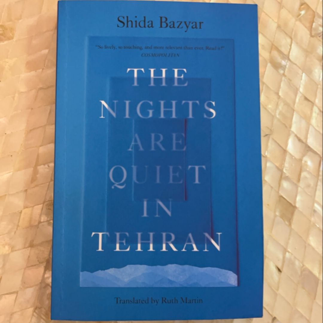 The Nights Are Quiet in Tehran