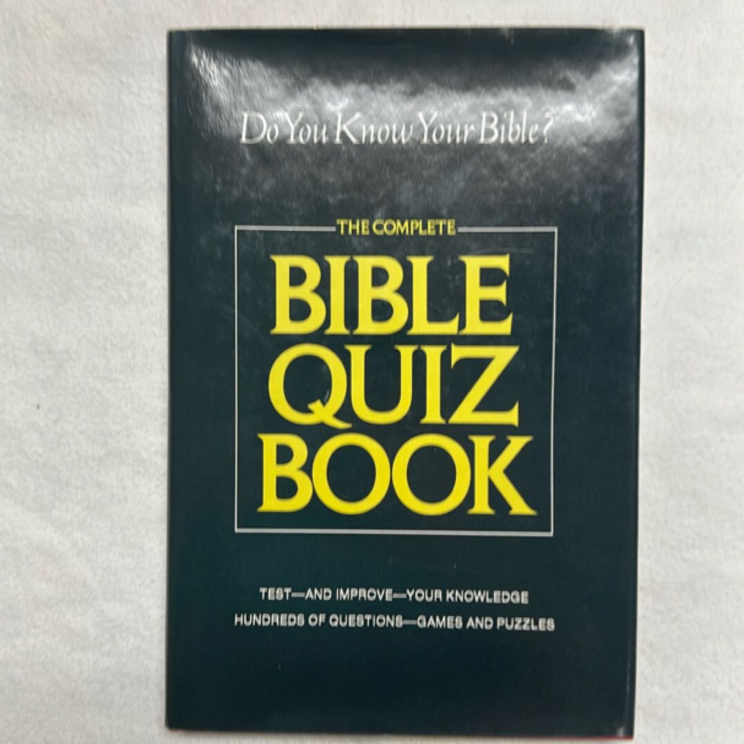 The Complete Bible Quiz Book