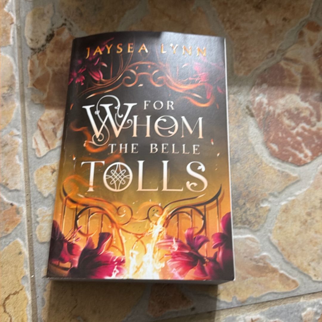 For Whom the Belle Tolls