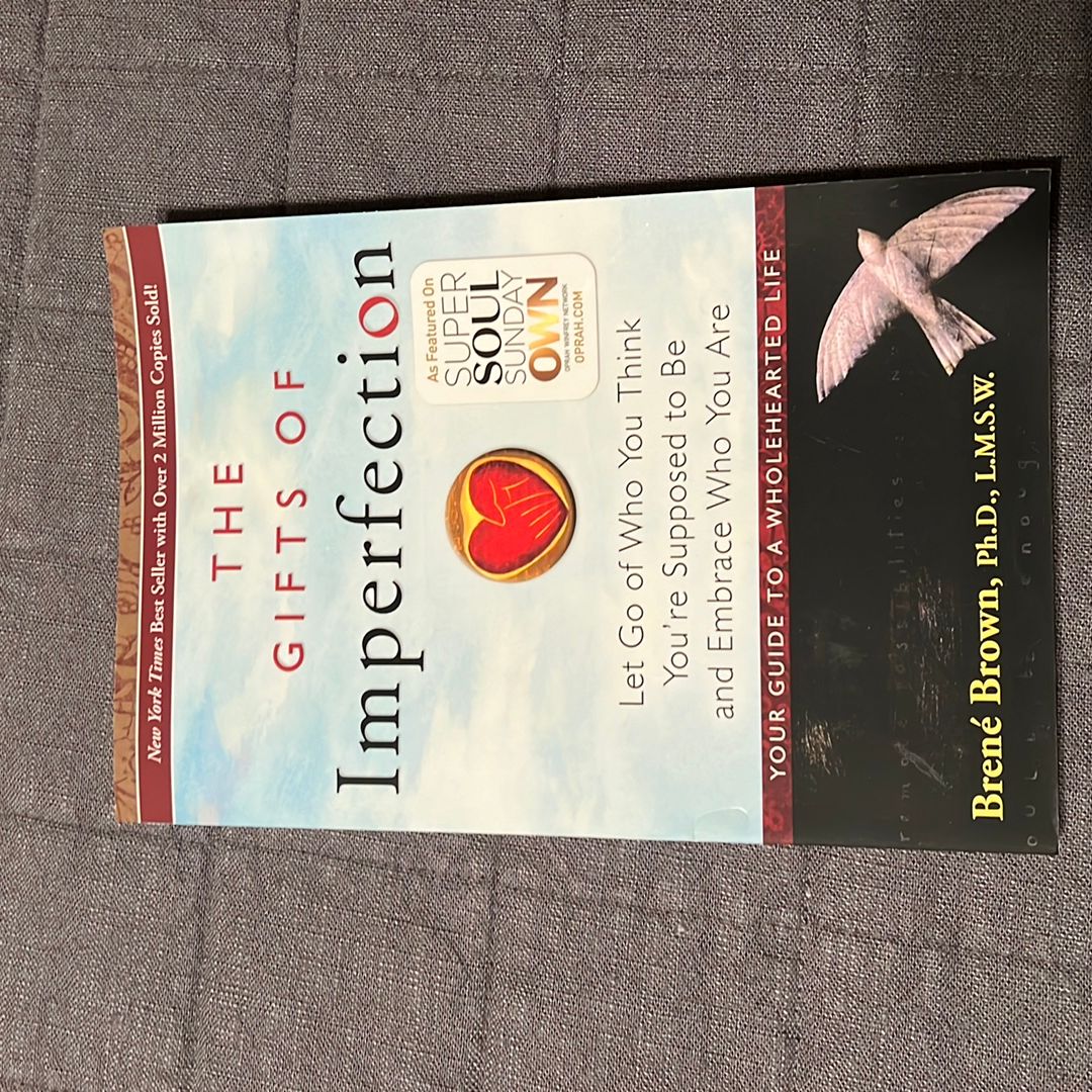 The Gifts of Imperfection
