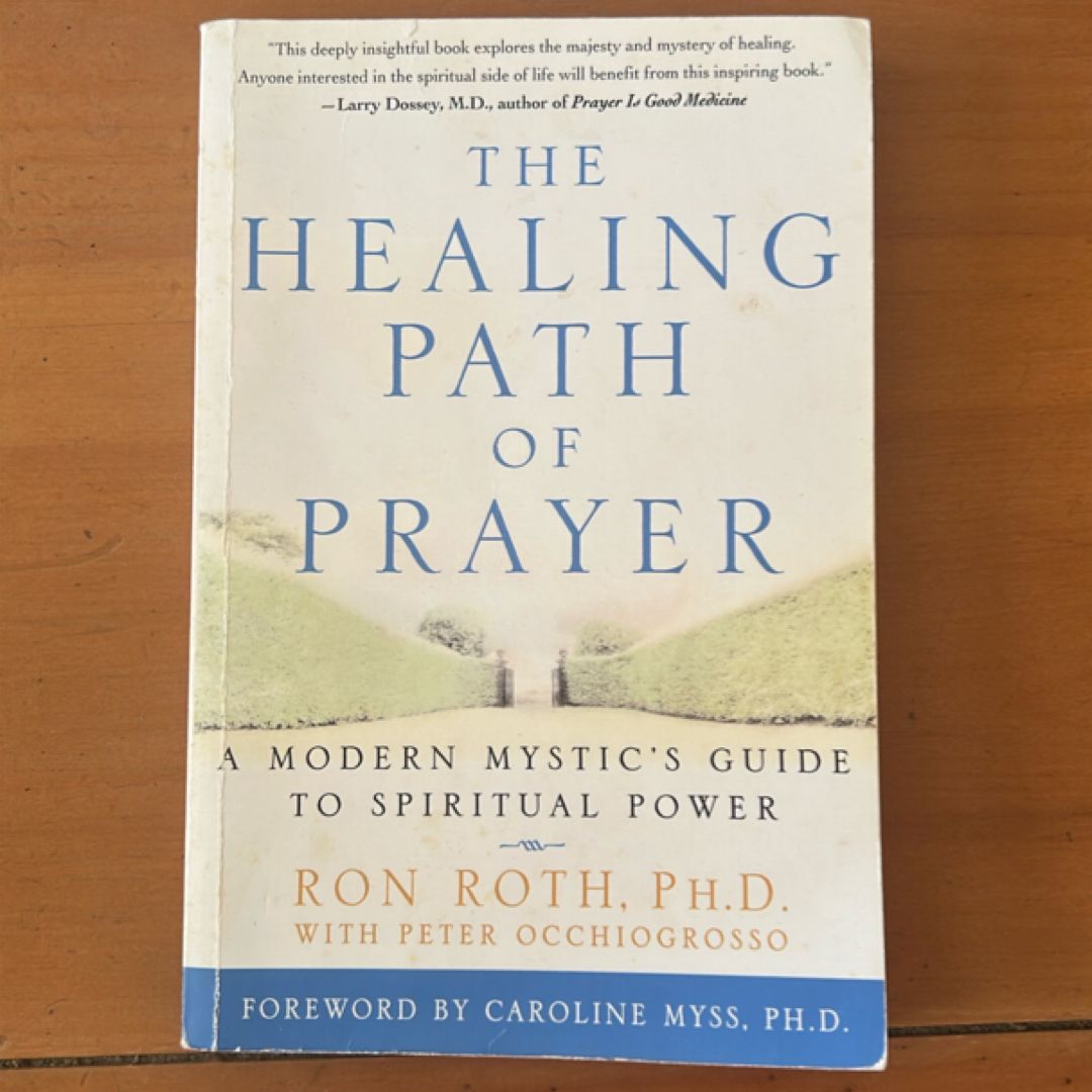 The Healing Path of Prayer