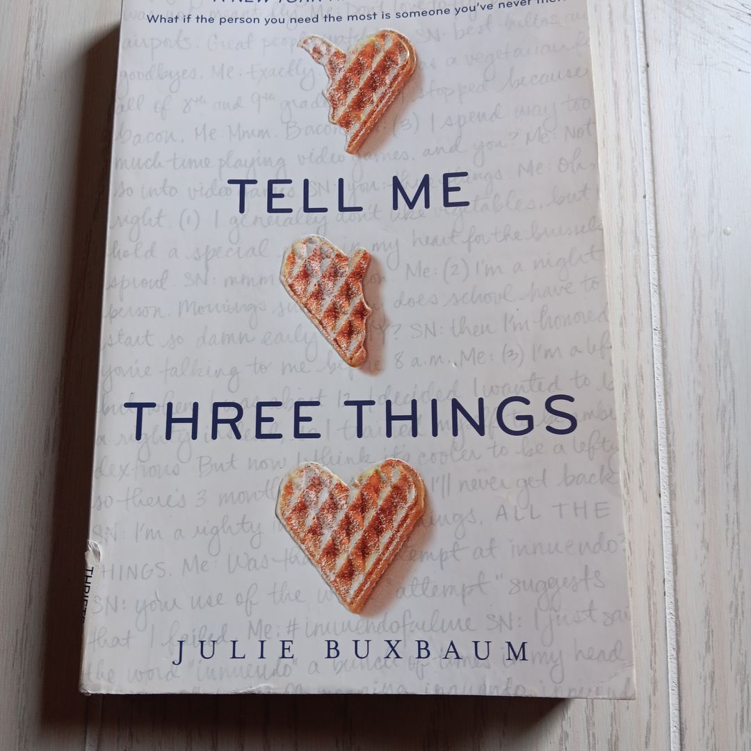 Tell Me Three Things