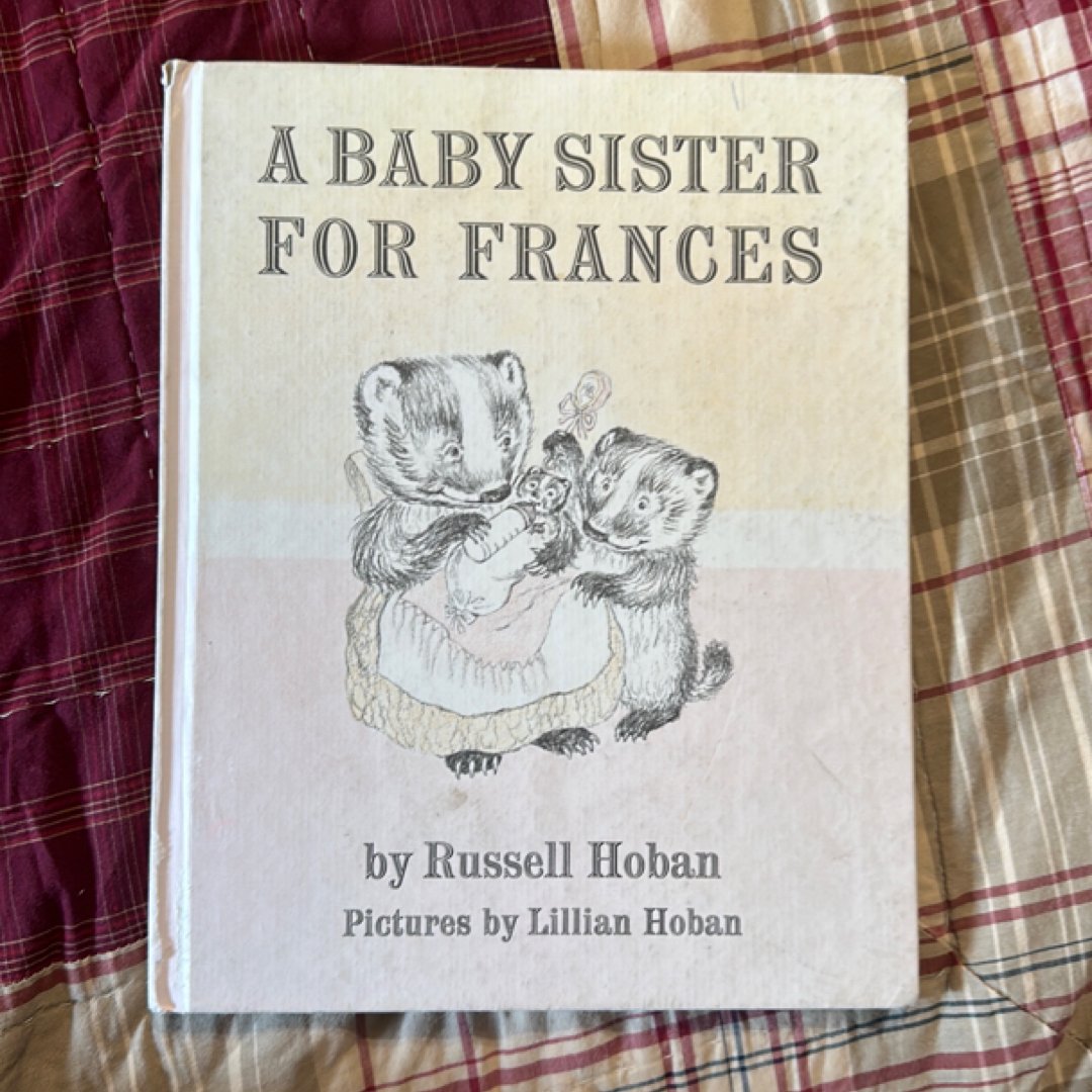A Baby Sister for Frances