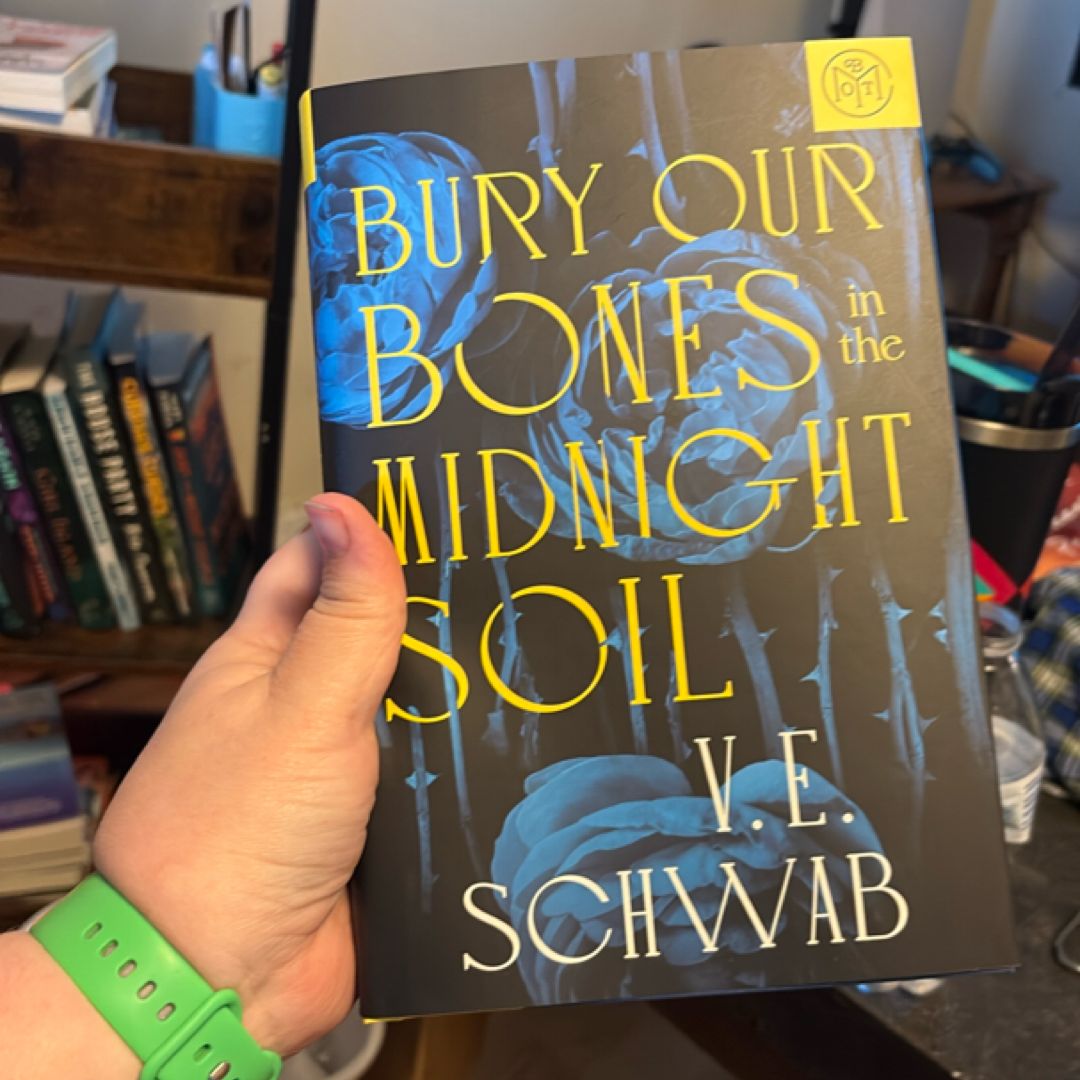 Bury Our Bones in the Midnight Soil