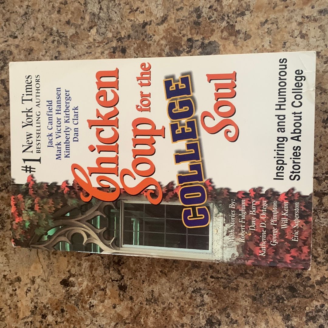 Chicken Soup for the College Soul