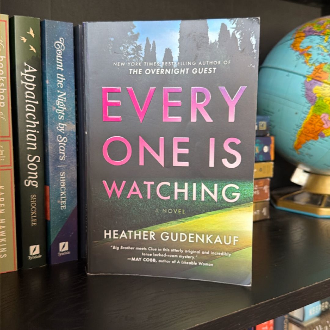Everyone Is Watching