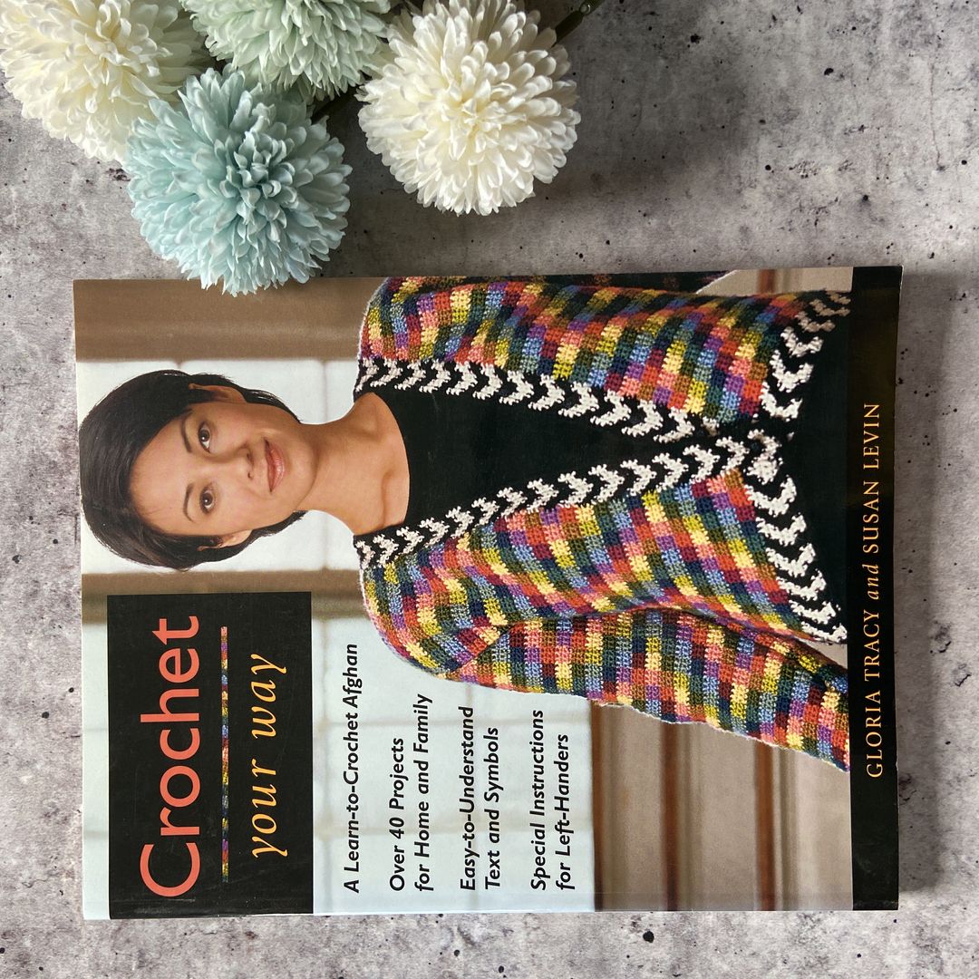 Crochet Your Way