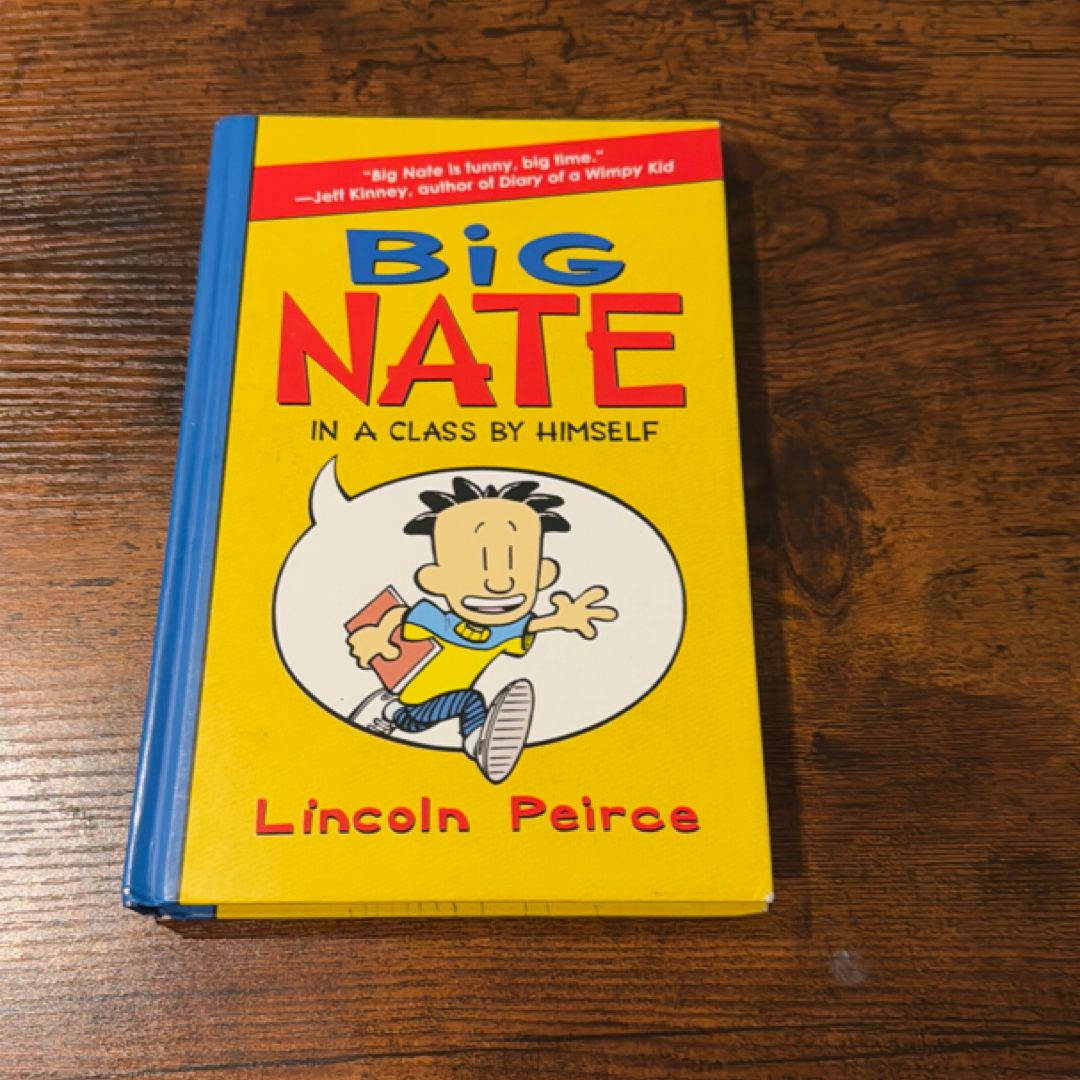 Big Nate: in a Class by Himself