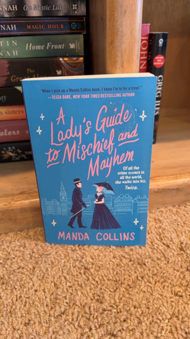 A Lady's Guide to Mischief and Mayhem
