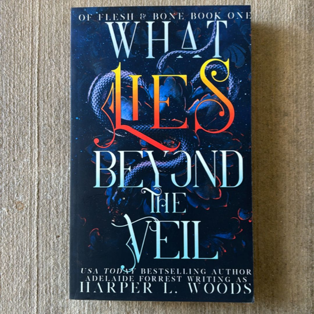 What Lies Beyond the Veil