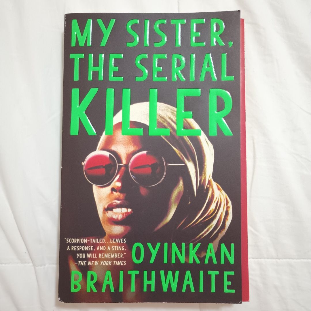 My Sister, the Serial Killer