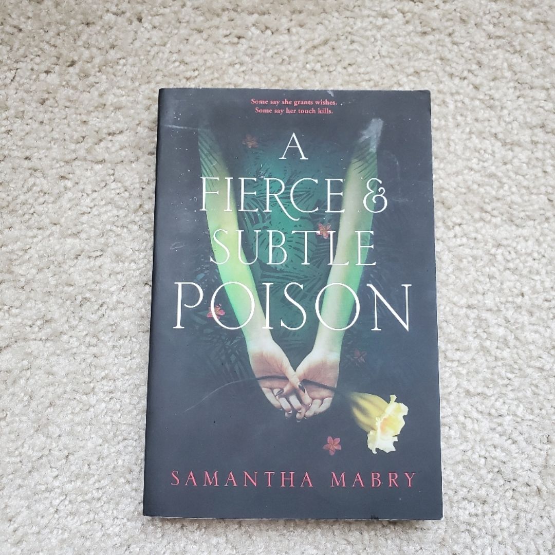 A Fierce and Subtle Poison