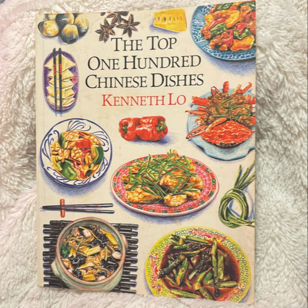 The Top One Hundred Chinese Dishes