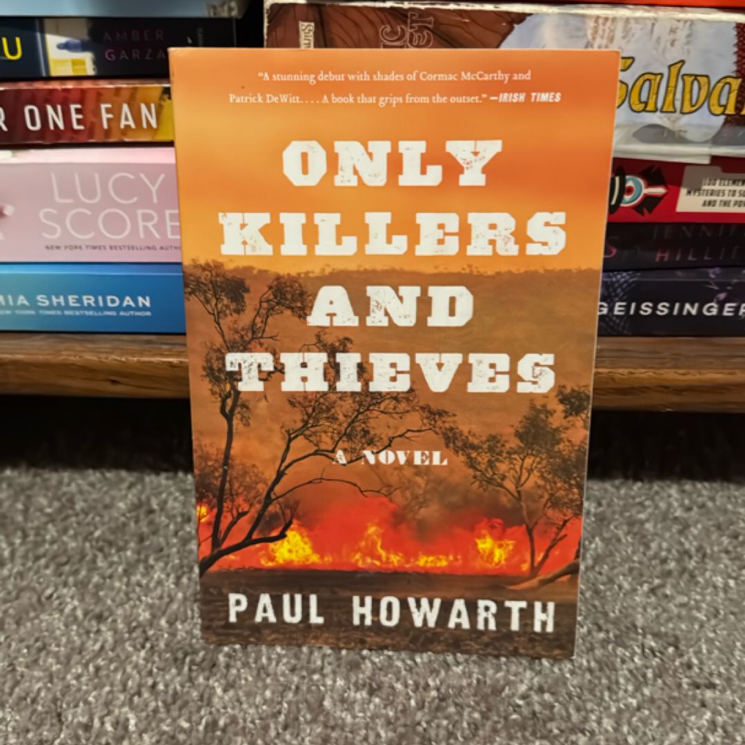 Only Killers and Thieves