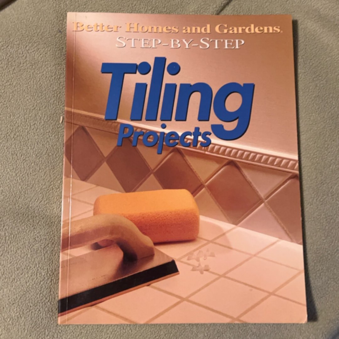 Step-by-Step Tiling Projects
