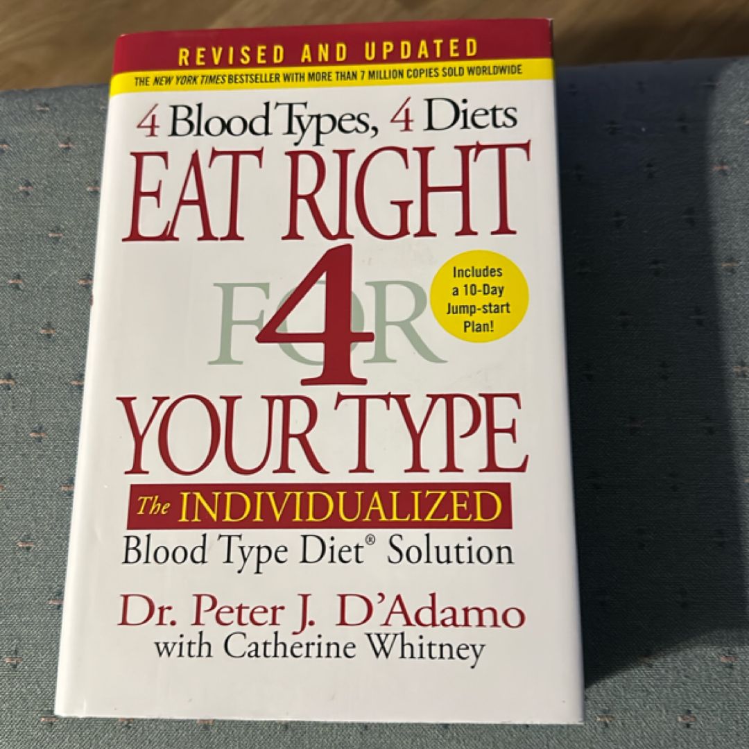 Eat Right 4 Your Type (Revised and Updated)