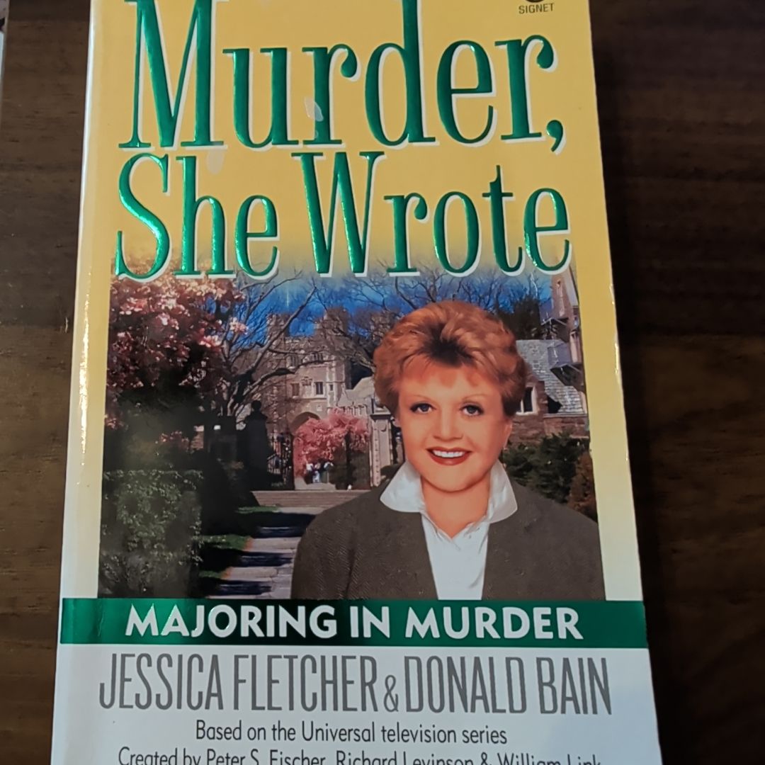 Murder, She Wrote: Majoring in Murder