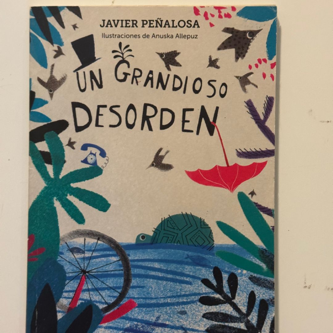 Un grandioso desorden