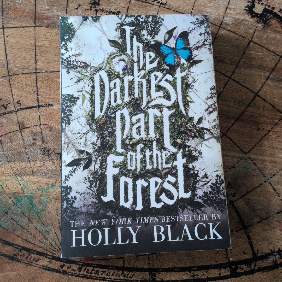 The Darkest Part of the Forest