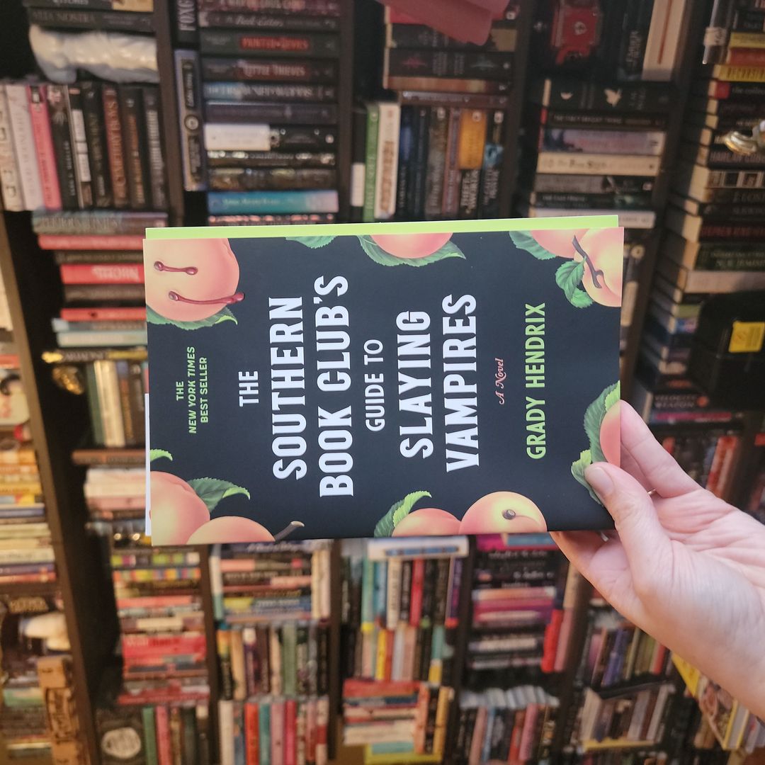 The Southern Book Club's Guide to Slaying Vampires