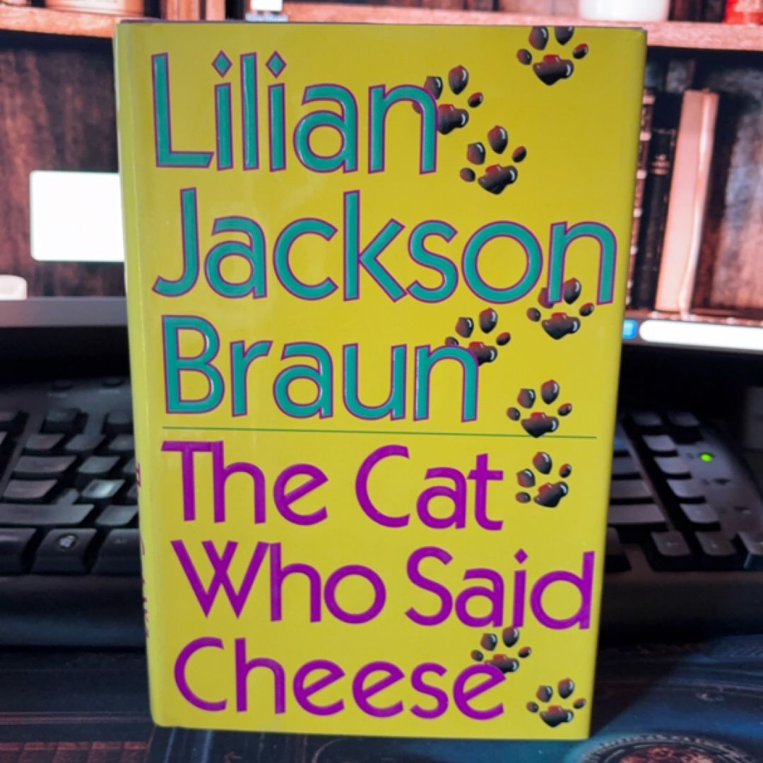 The Cat Who Said Cheese