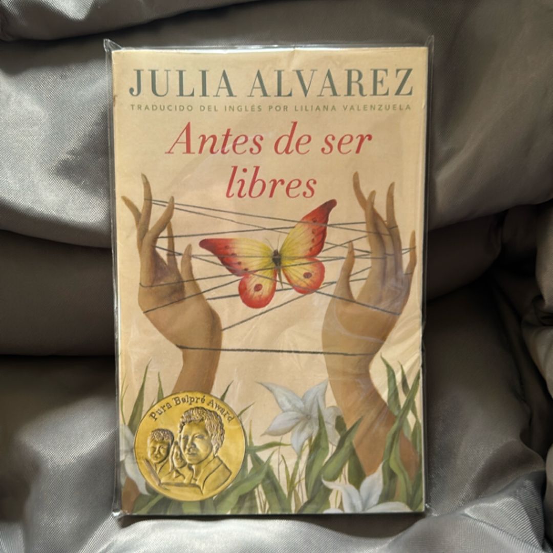 Antes de Ser Libres