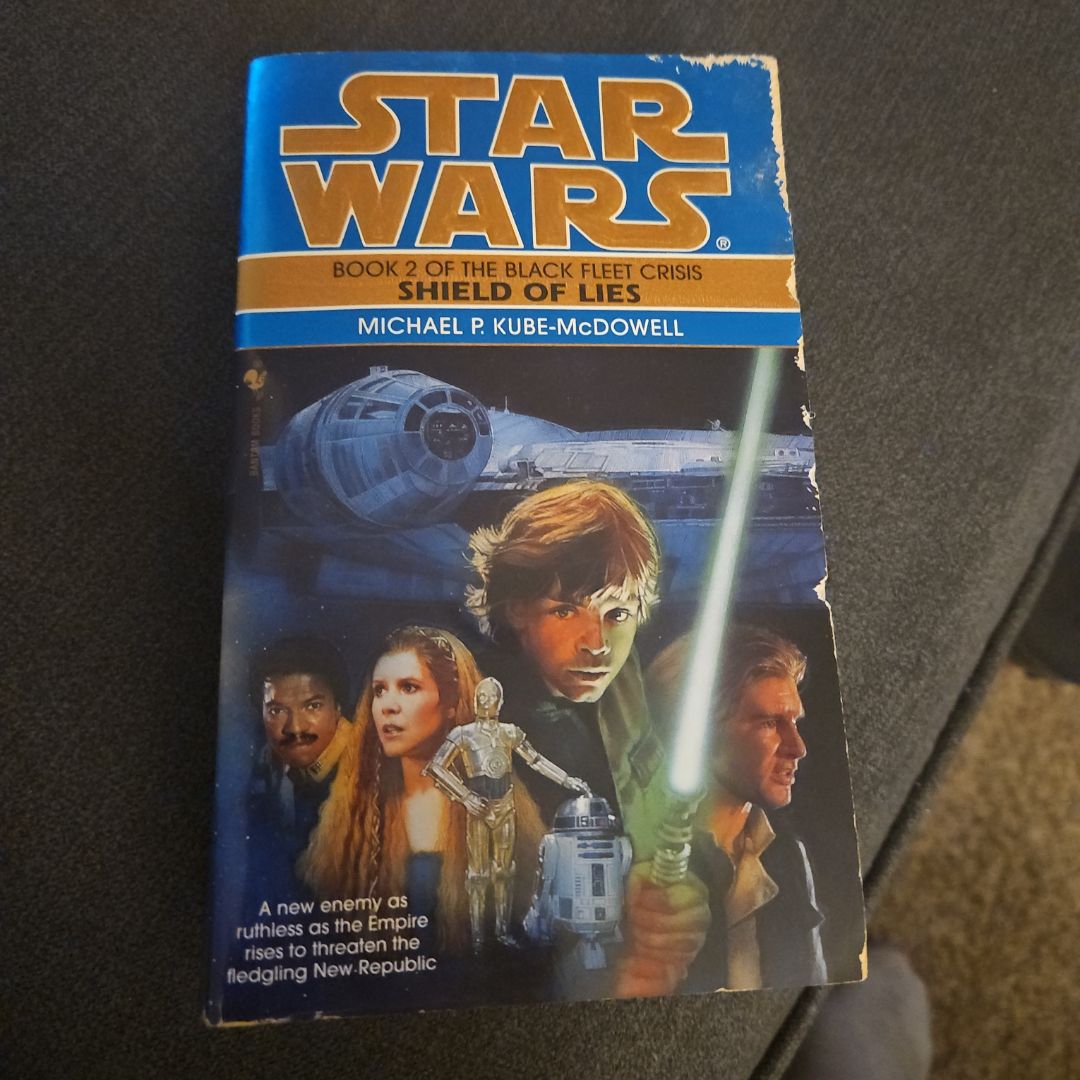 Shield of Lies: Star Wars Legends (the Black Fleet Crisis)