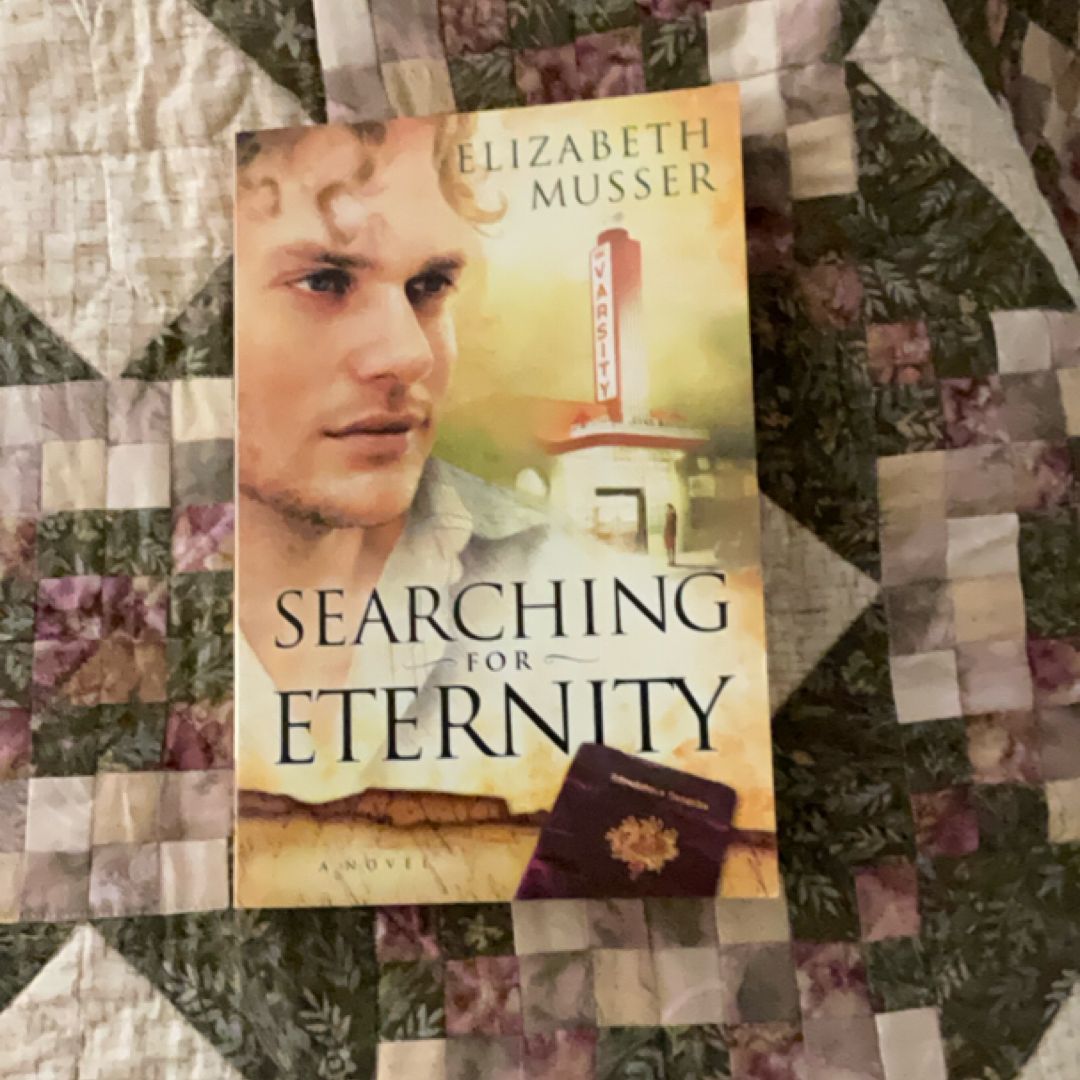 Searching for Eternity