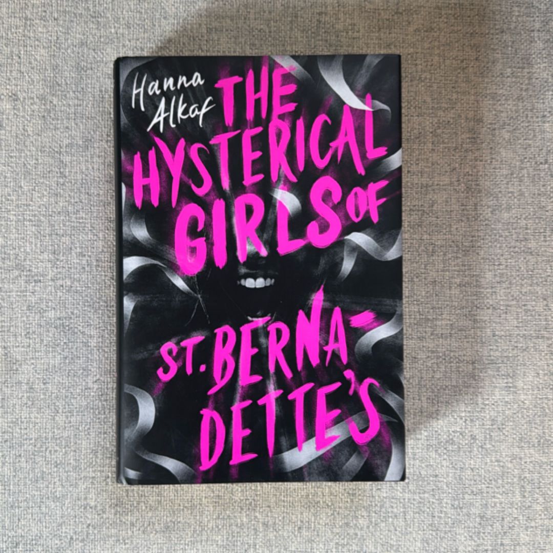 The Hysterical Girls of St. Bernadette's