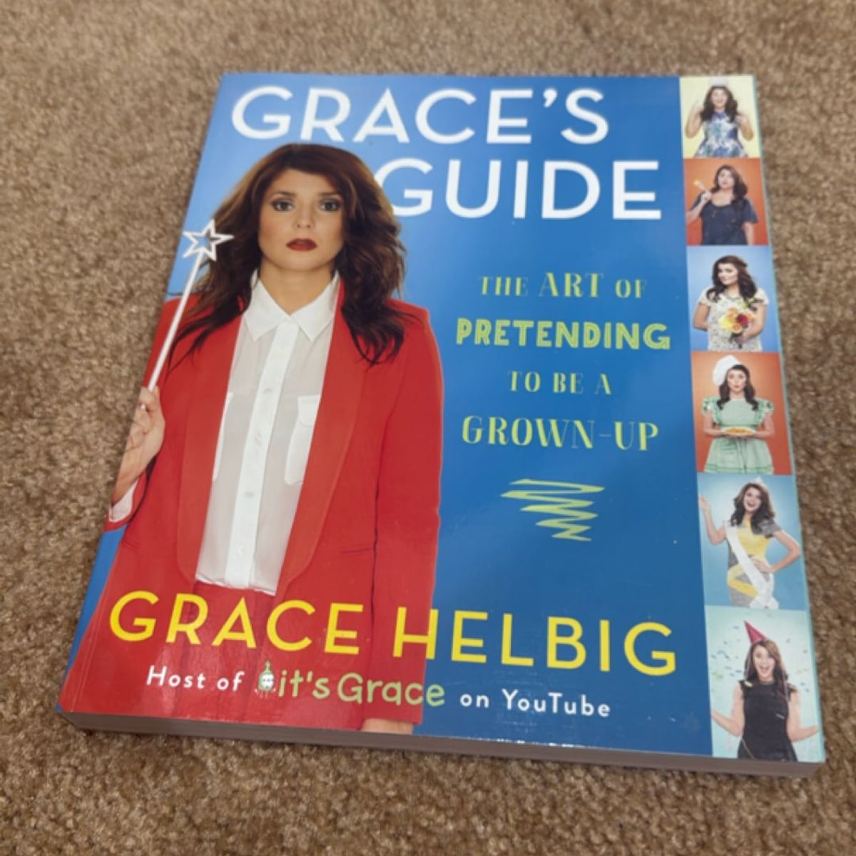 Grace's Guide by Grace Helbig