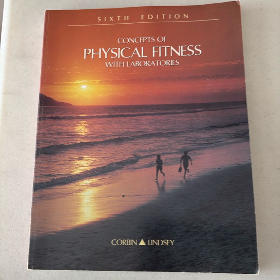 Concepts in Physical Fitness with Laboratories
