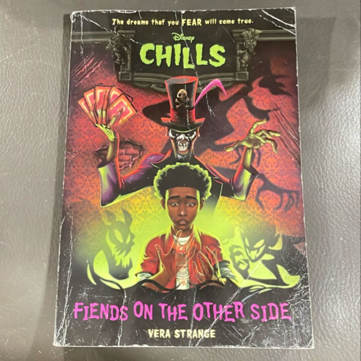 Fiends on the Other Side (Disney Chills, Book Two) by Vera Strange