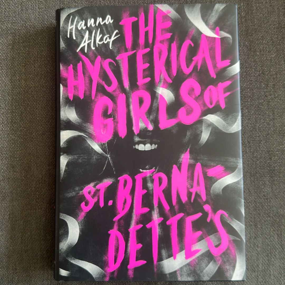 The Hysterical Girls of St. Bernadette's