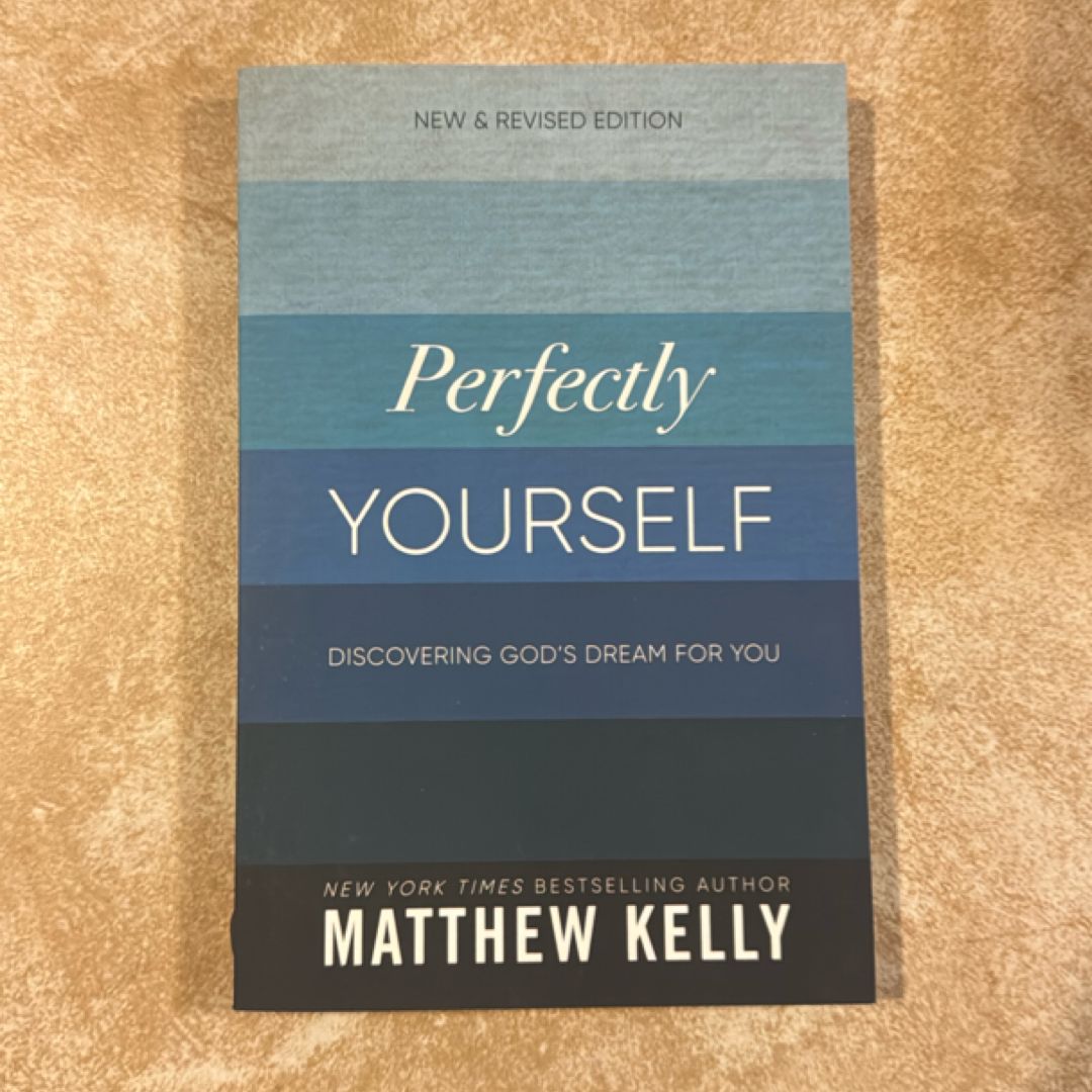 Perfectly Yourself
