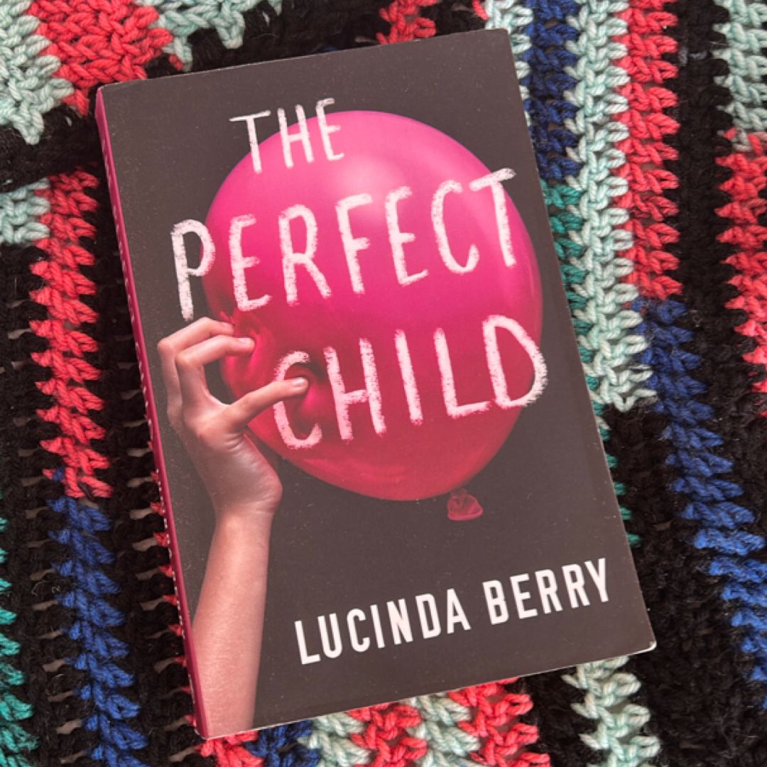 The Perfect Child