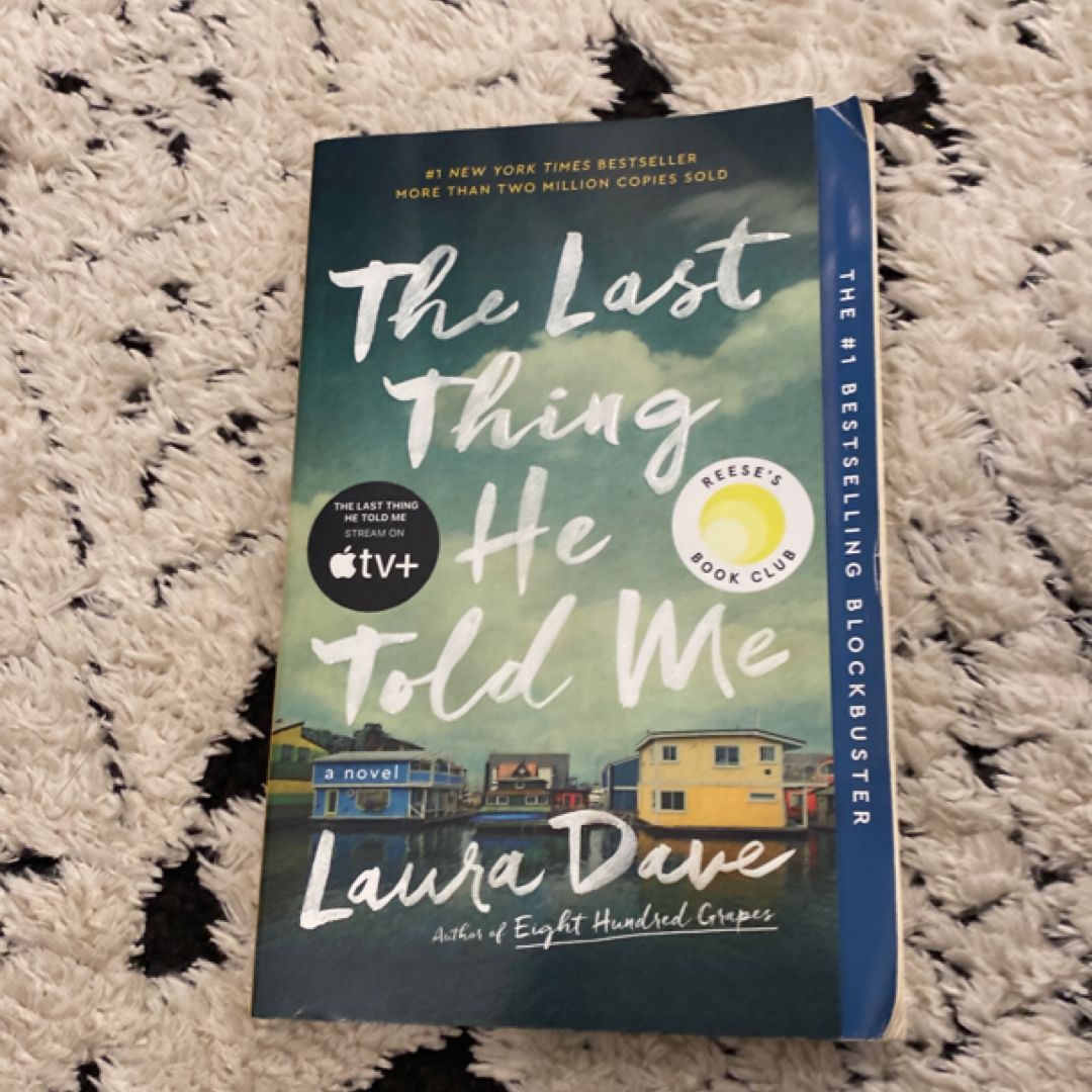 The Last Thing He Told Me