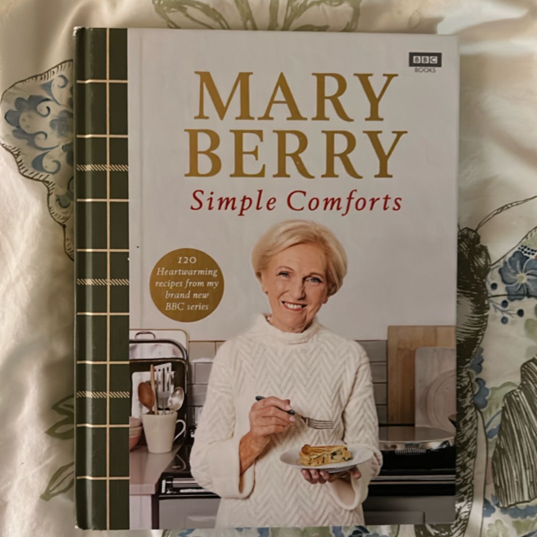 Mary Berry's Simple Comforts