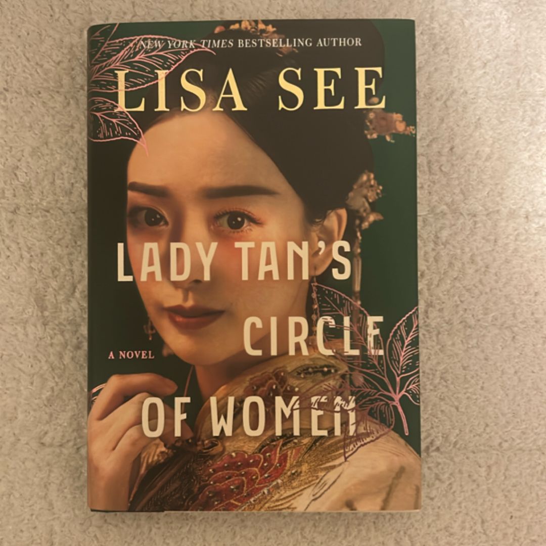 Lady Tan's Circle of Women by Lisa See