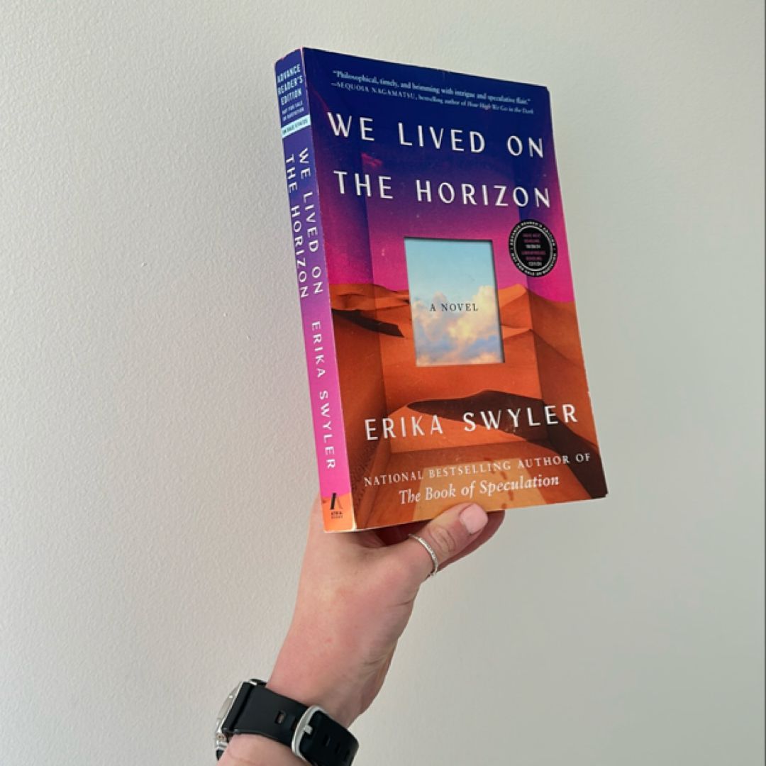 We Lived on the Horizon