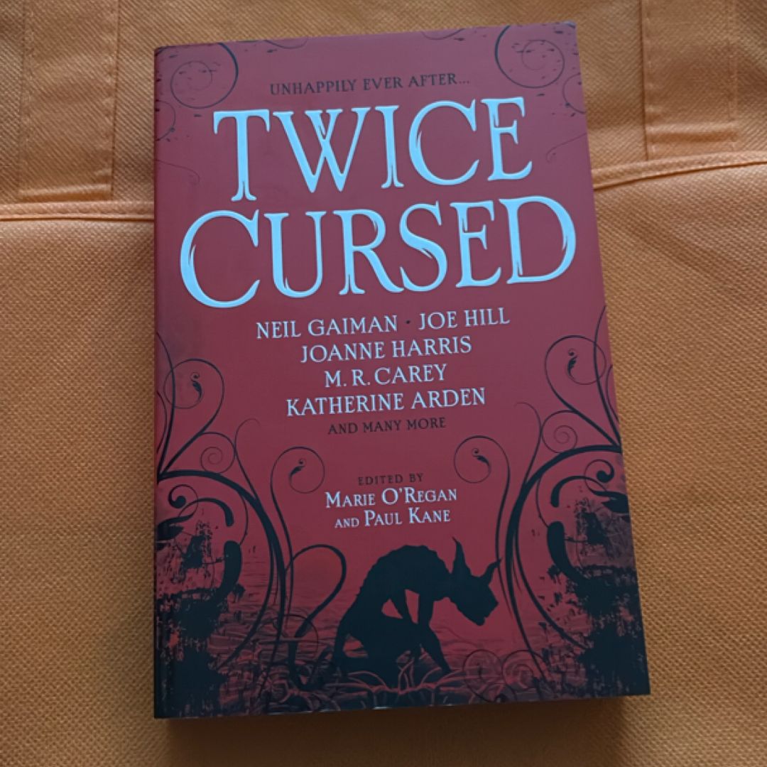 Twice Cursed: an Anthology