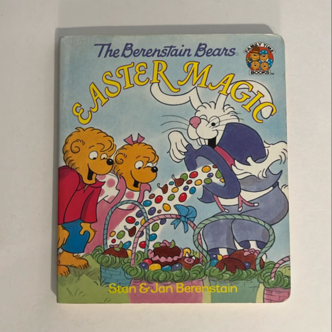 The Berenstain Bears Easter Magic