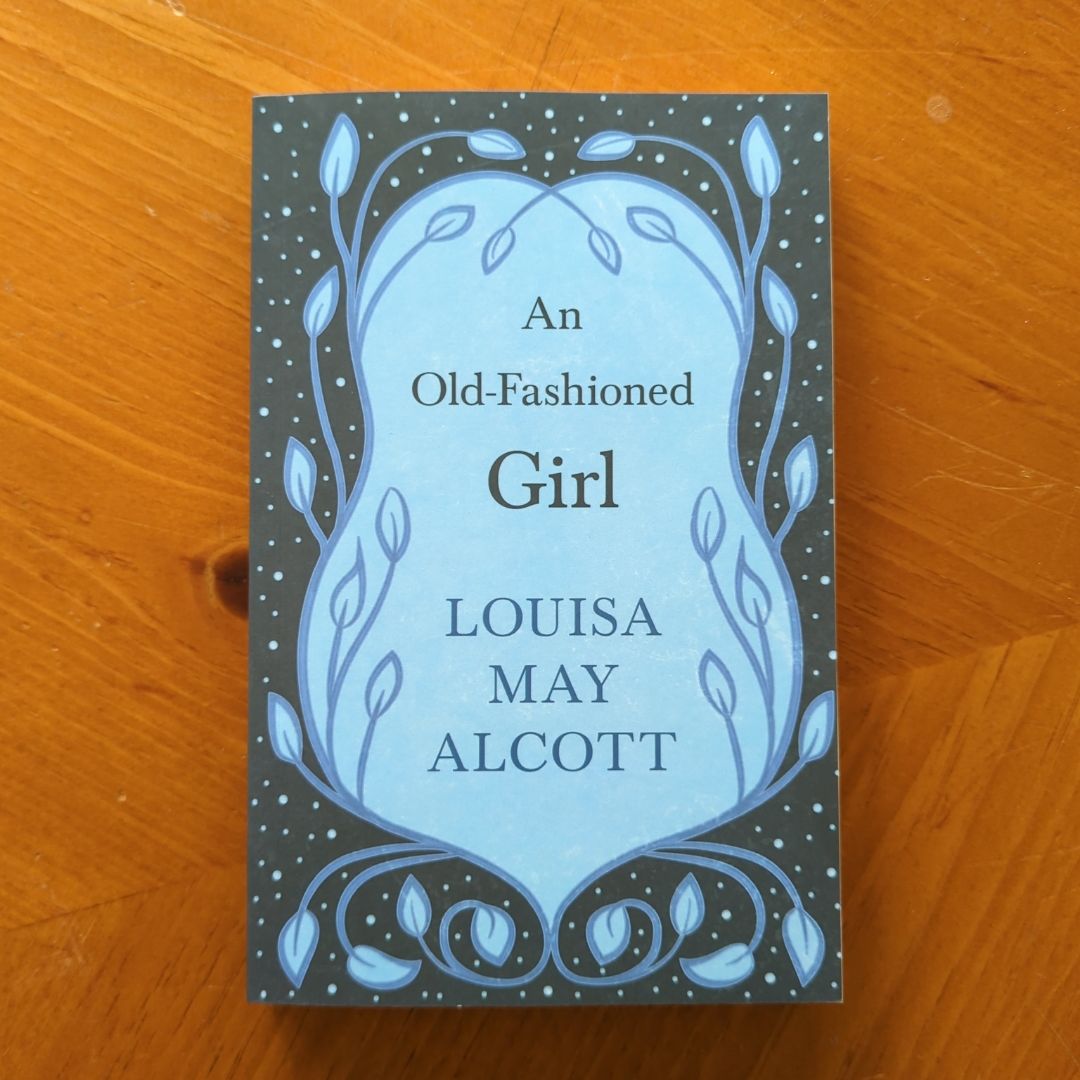 An Old-Fashioned Girl