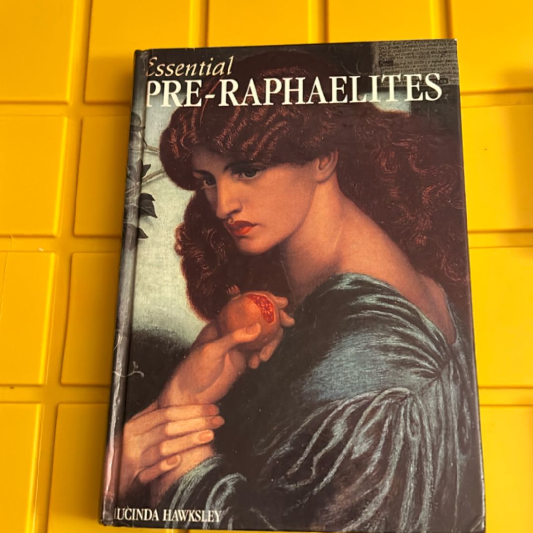 Essential Pre-Raphaelites by Lucinda Hawksley