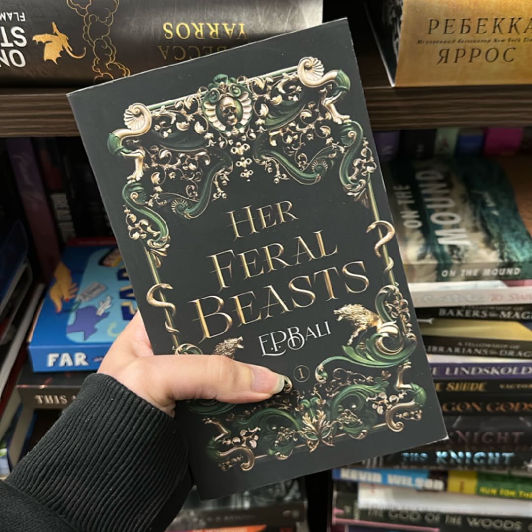 Her Feral Beasts by EP Bali