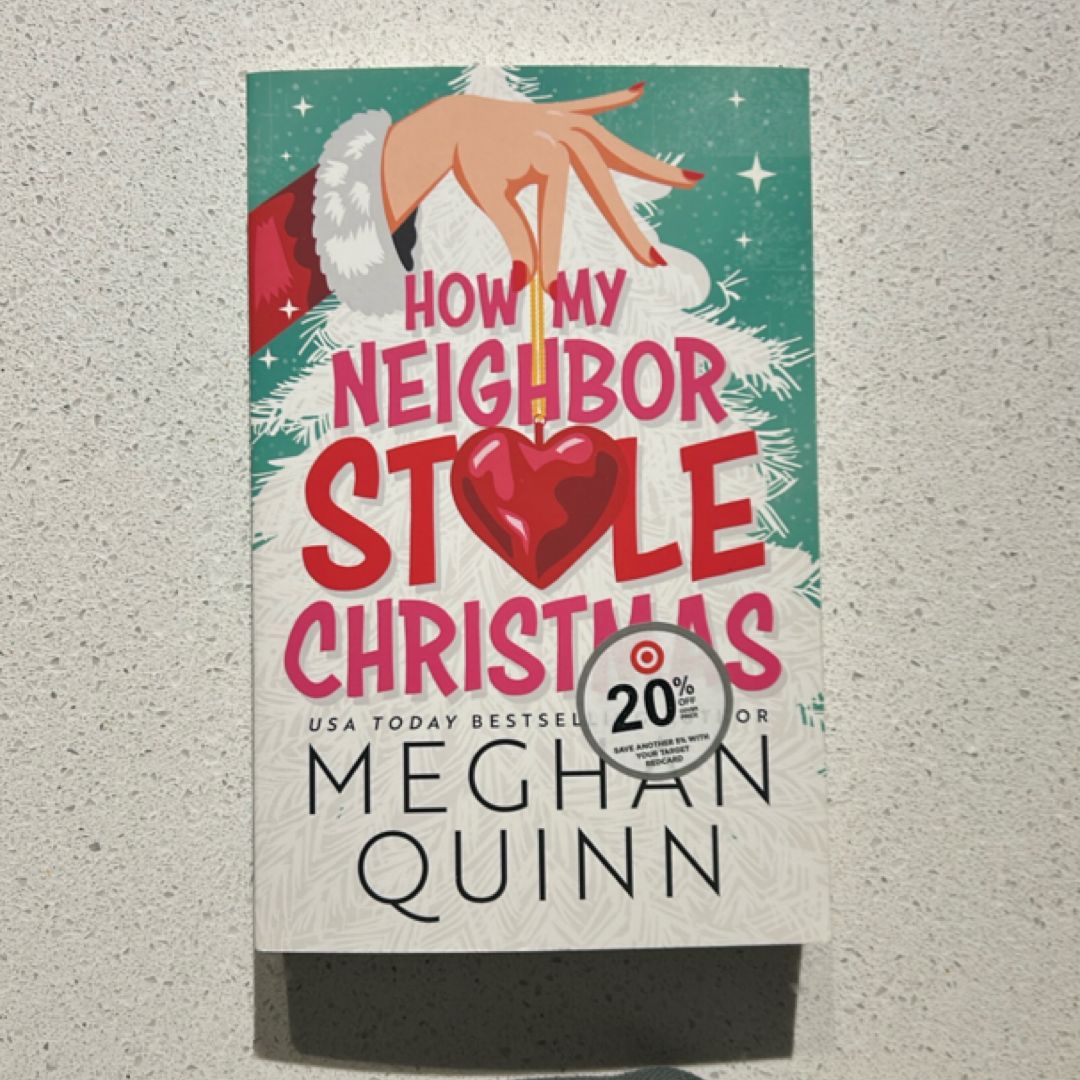 How My Neighbor Stole Christmas